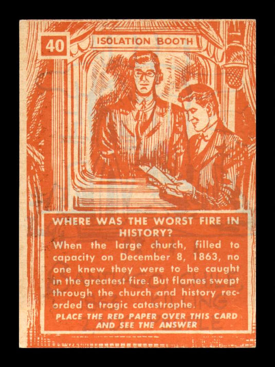 1957 Topps Isolation Booth Where was the worst fire in history 