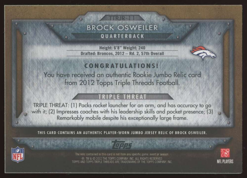 Load image into Gallery viewer, 2012 Topps Triple Threads Sepia Patch Brock Osweiler #TTRJR-11 Denver Broncos Rookie RC Relic /75  Image 2
