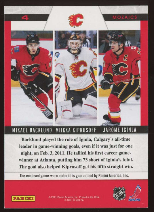 2010-11 Zenith Mozaics Materials Jarome Iginla Miikka Kiprusoff Mikael Backlund 