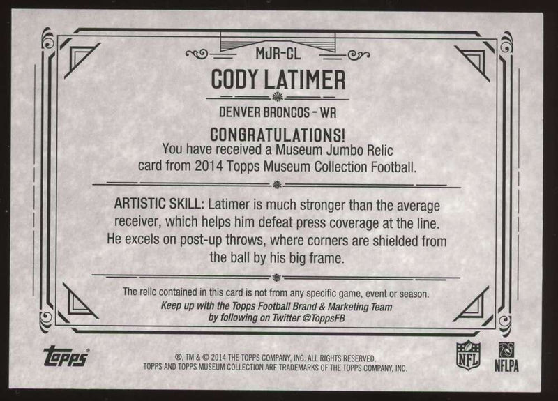 Load image into Gallery viewer, 2014 Topps Museum Jumbo Relic Gold Cody Latimer #MJR-CL Denver Broncos Rookie RC Patch /25  Image 2
