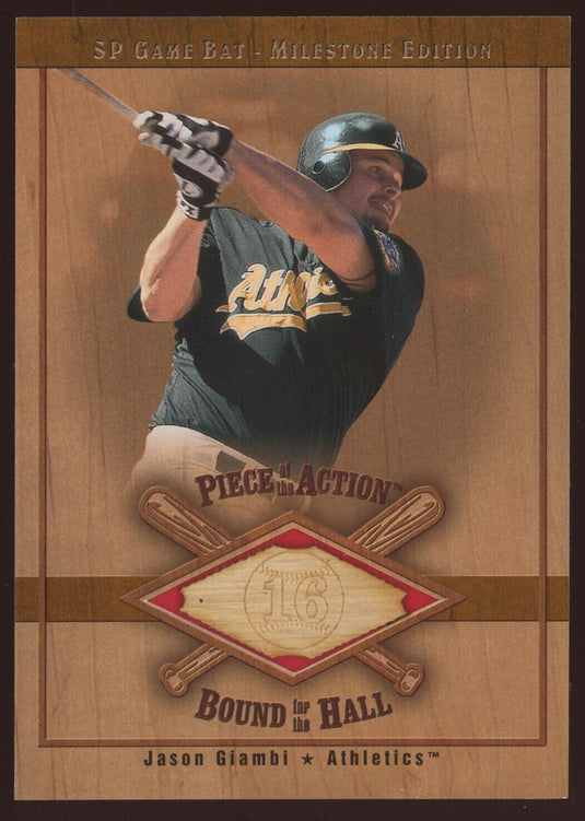 2001 SP Game Bat Edition Piece of Action Bound for the Hall Jason Giambi 