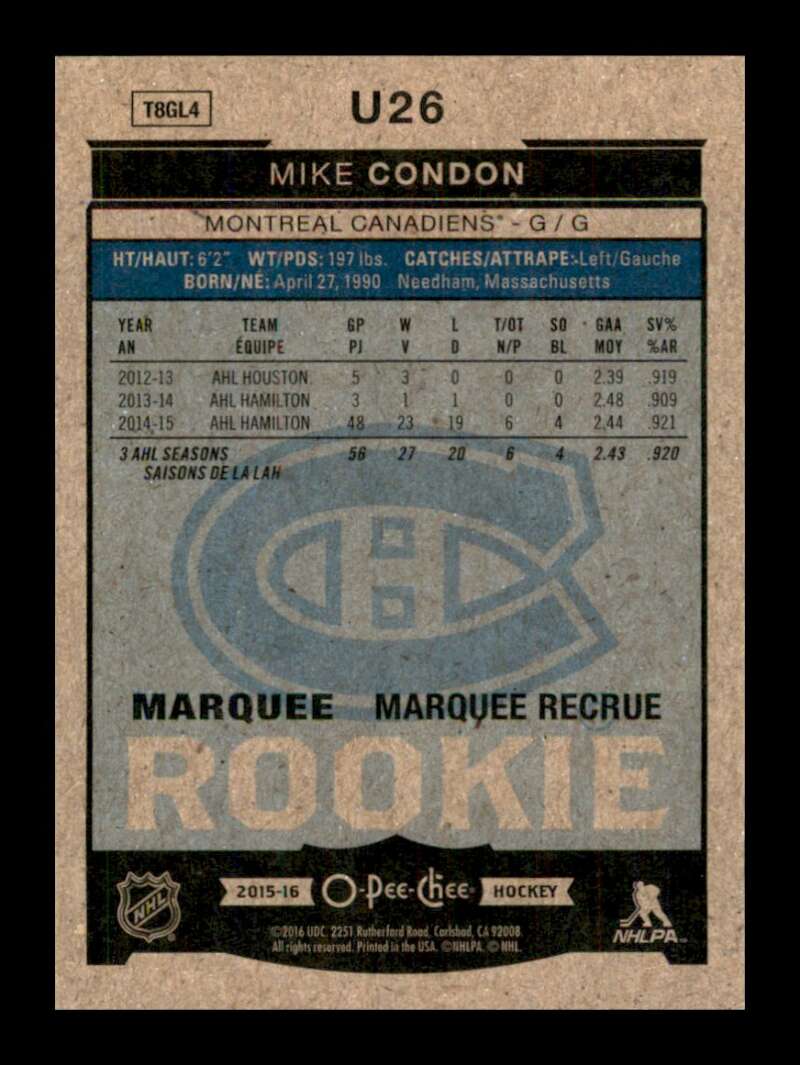 Load image into Gallery viewer, 2015-16 Upper Deck O-Pee-Chee Update Mike Condon #U26 Rookie RC Image 2
