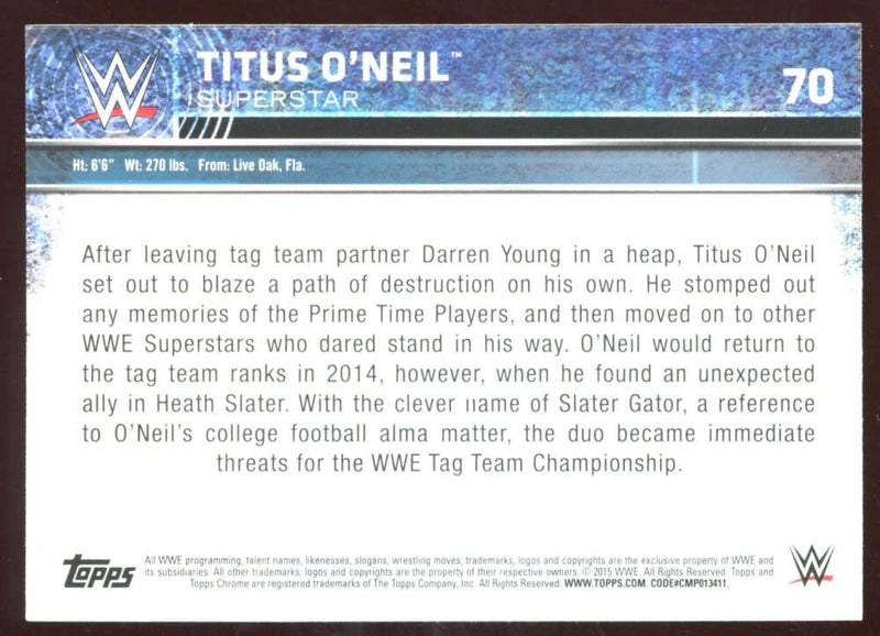 Load image into Gallery viewer, 2015 Topps Chrome WWE Refractor Titus O&#39;Neil #70 Image 2
