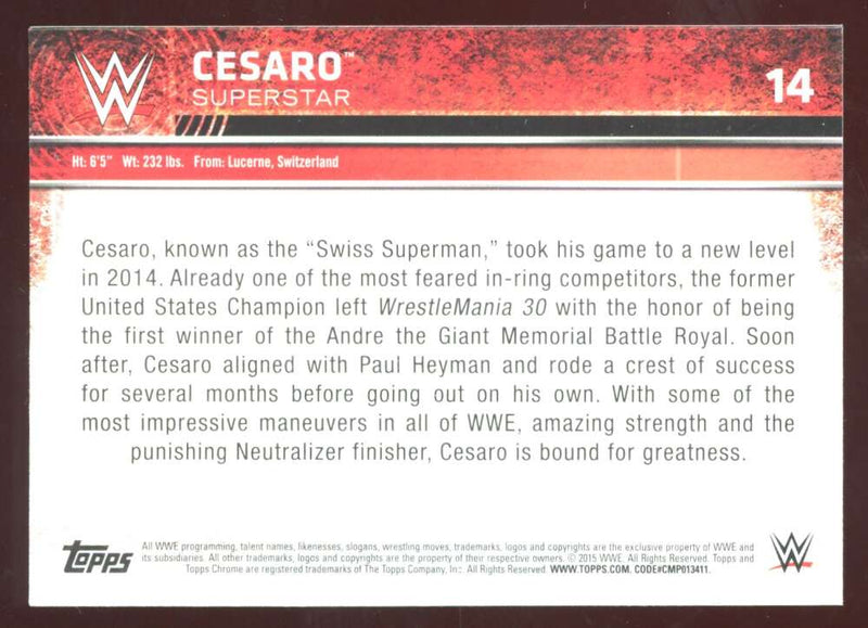 Load image into Gallery viewer, 2015 Topps Chrome WWE Refractor Cesaro #14 Image 2
