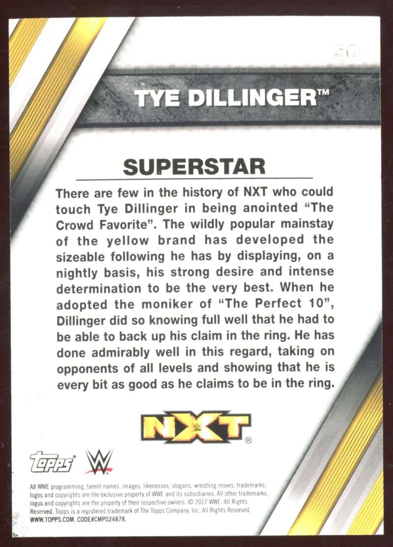 Load image into Gallery viewer, 2017 Topps NXT WWE Tye Dillinger #50 /50 Image 2
