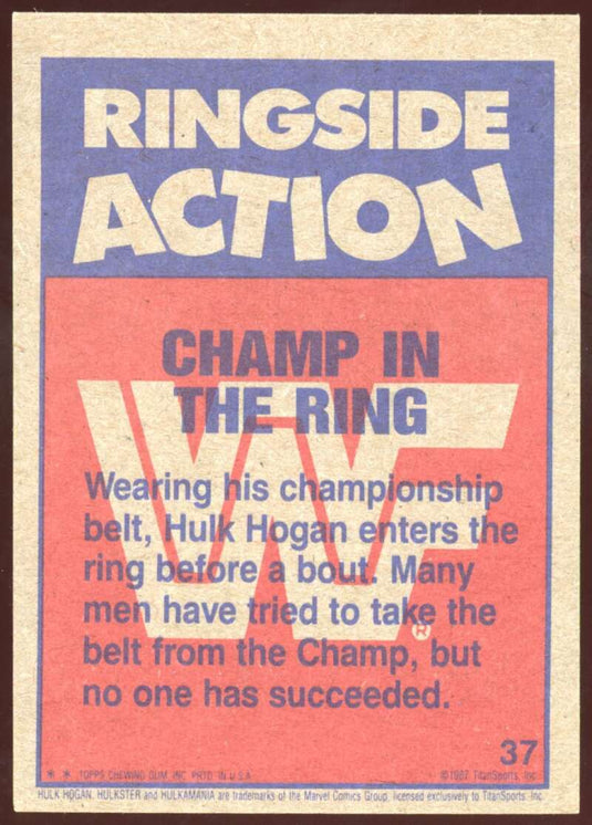 1987 Topps WWF Champ In The Ring Hiulk Hogan 