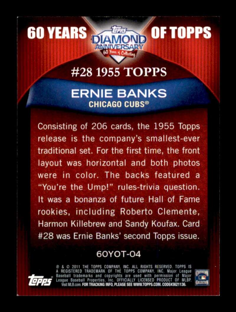 Load image into Gallery viewer, 2011 Topps 60 Years Of Ernie Banks #60YOT-04 Image 2
