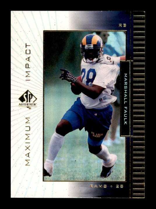 1999 SP Authentic Maximum Impact Marshall Faulk