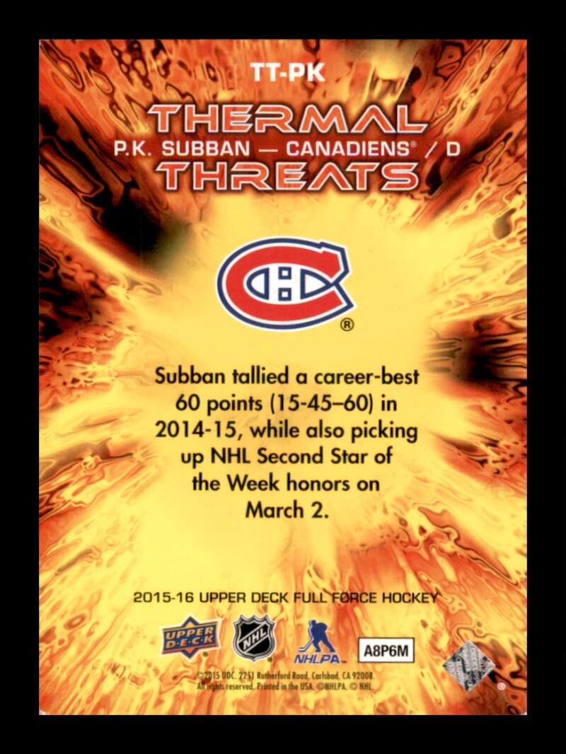 Load image into Gallery viewer, 2015-16 Upper Deck Full Force Thermal Threats P.K. Subban #TT-PK Image 2
