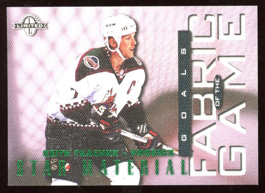 1997-98 Leaf Limited Fabric Of The Game Keith Tkachuk 