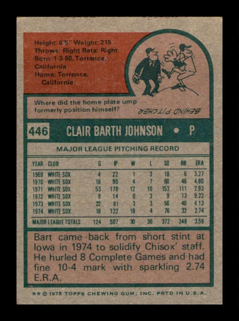 Load image into Gallery viewer, 1975 Topps Bart Johnson #446 Set Break Chicago White Sox Image 2
