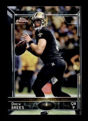 2015 Topps Chrome Drew Brees 