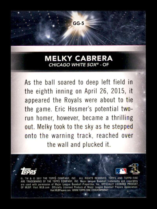 2017 Topps Fire Golden Grabs Melky Cabrera