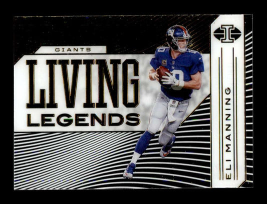 2020 Panini Illusions Living Legends Eli Manning