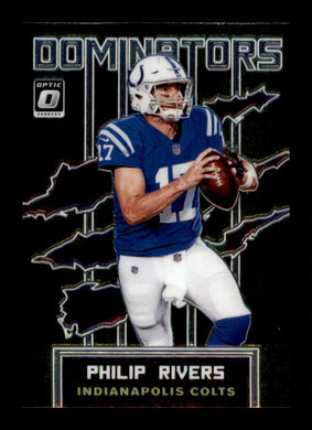 2019 Donruss Optic Dominators Philip Rivers 