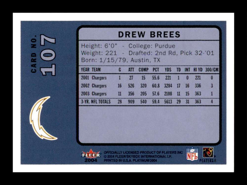 Load image into Gallery viewer, 2004 Fleer Platinum Drew Brees #107 San Diego Chargers Image 2
