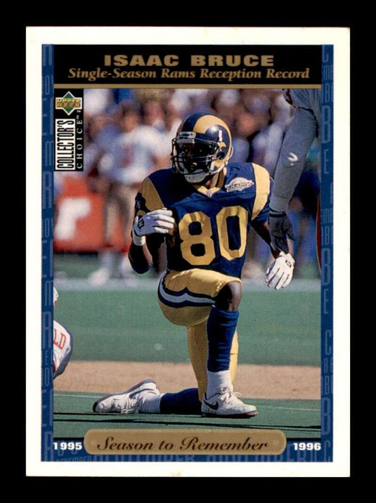 1996 Upper Deck Collector's Choice Isaac Bruce 