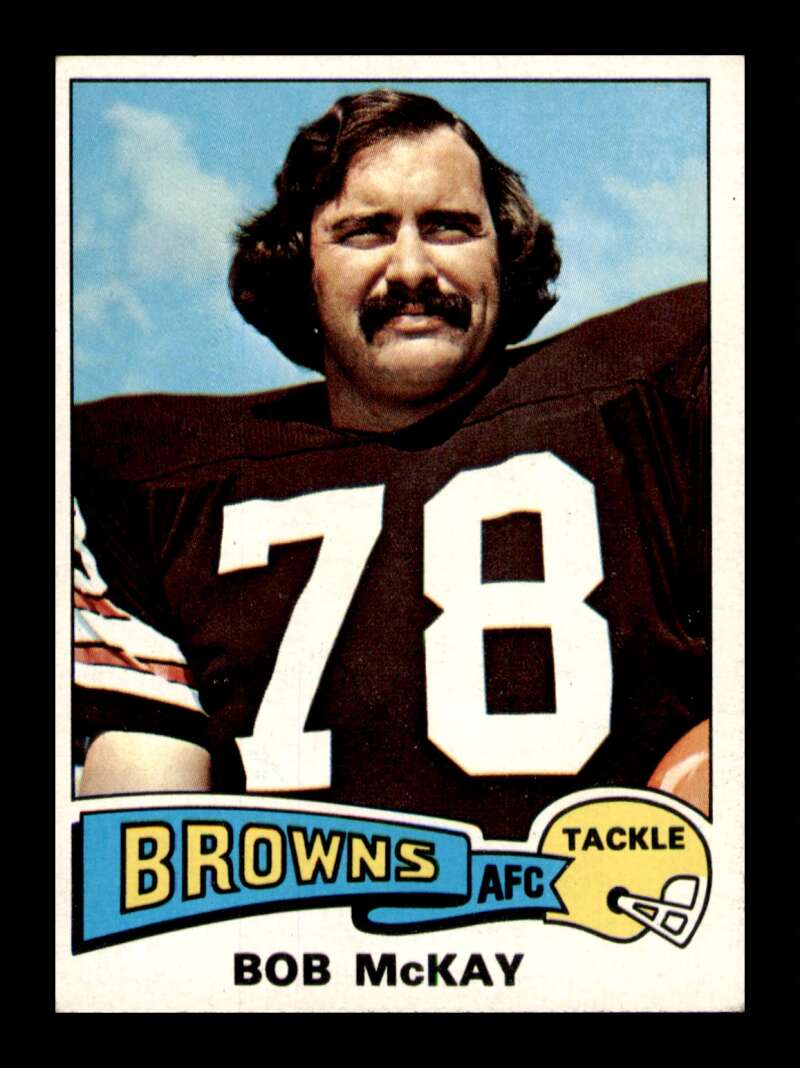 Load image into Gallery viewer, 1975 Topps Bob McKay #314 Cleveland Browns Image 1
