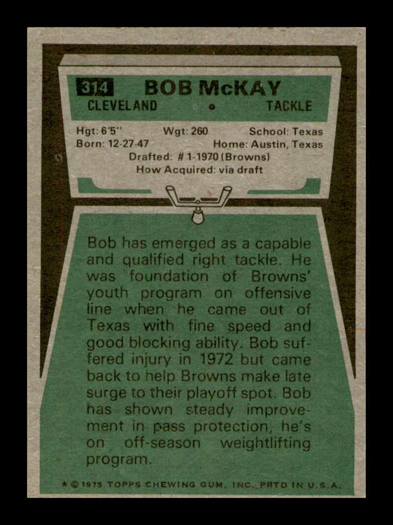 Load image into Gallery viewer, 1975 Topps Bob McKay #314 Cleveland Browns Image 2
