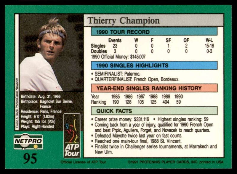 Load image into Gallery viewer, 1991 NetPro Tour Stars Thierry Champion #95 Rookie RC Set Break Image 2
