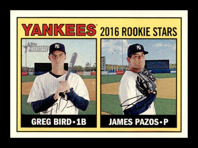 2016 Topps Heritage Greg Bird James Pazos 