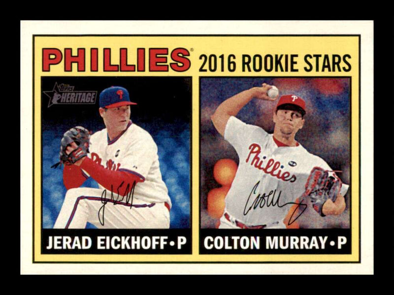 Load image into Gallery viewer, 2016 Topps Heritage Jerad Eickhoff Colton Murray #173 Rookie RC Philadelphia Phillies  Image 1
