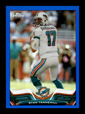 2013 Topps Chrome Blue Refractor Ryan Tannehill 