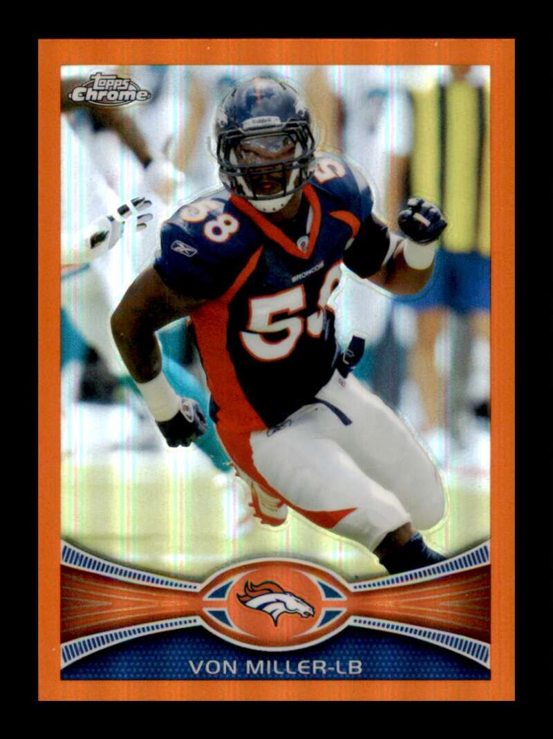 Load image into Gallery viewer, 2012 Topps Chrome Orange Refractor Von Miller #22 Denver Broncos  Image 1
