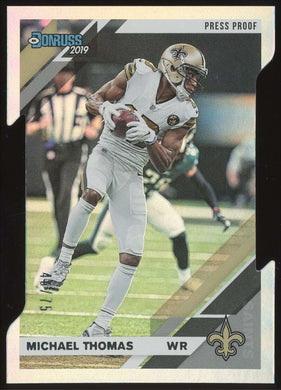 2019 Donruss Press Proof Silver Die Cut Michael Thomas 