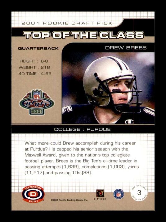 2001 Pacific Dynagon Top of the Class Drew Brees