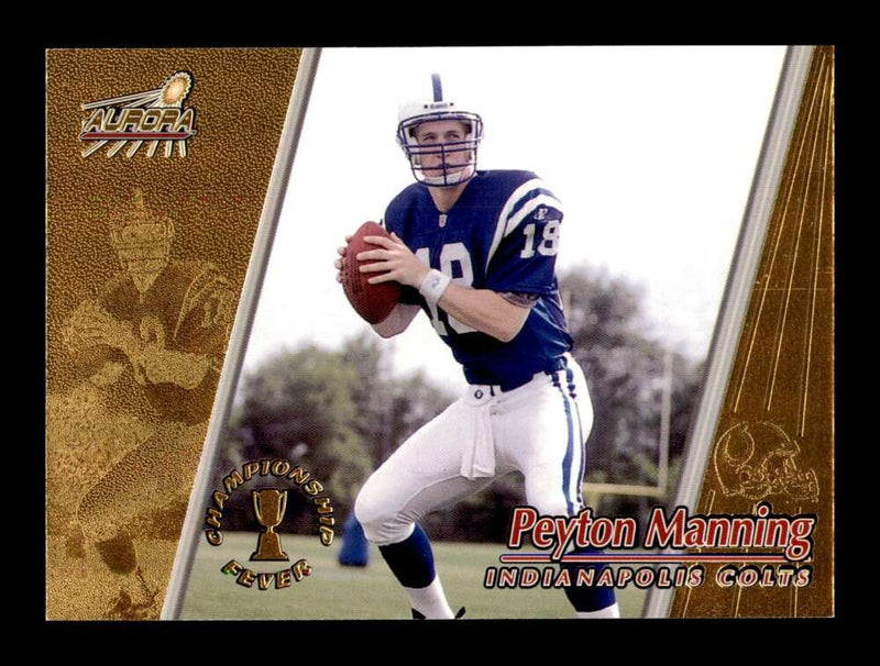 Load image into Gallery viewer, 1998 Pacific Aurora Championship Fever Peyton Manning #22 Rookie RC Indianapolis Colts  Image 1
