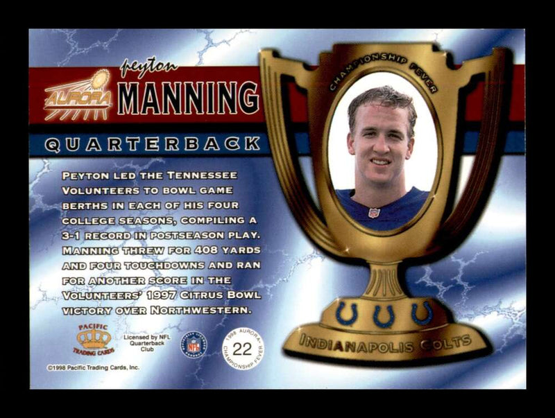 Load image into Gallery viewer, 1998 Pacific Aurora Championship Fever Peyton Manning #22 Rookie RC Indianapolis Colts  Image 2
