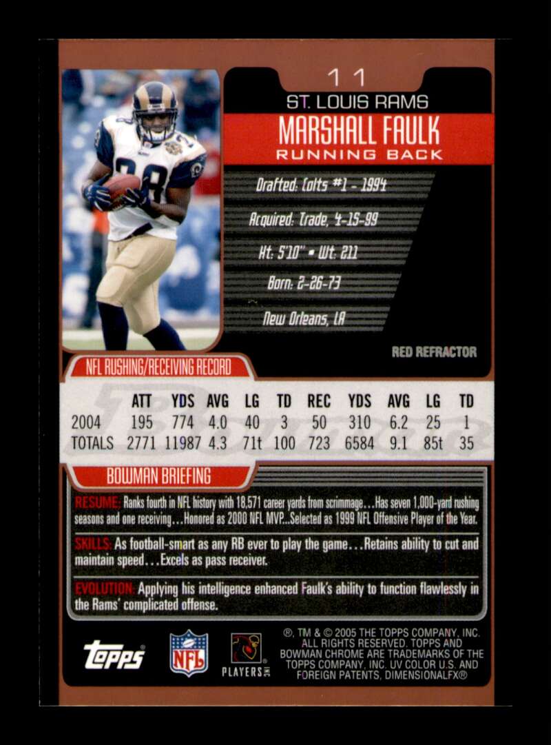 Load image into Gallery viewer, 2005 Bowman Chrome Red Refractor Marshall Faulk #11 St. Louis Rams  Image 2
