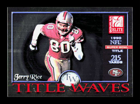 2001 Donruss Elite Title Waves Jerry Rice