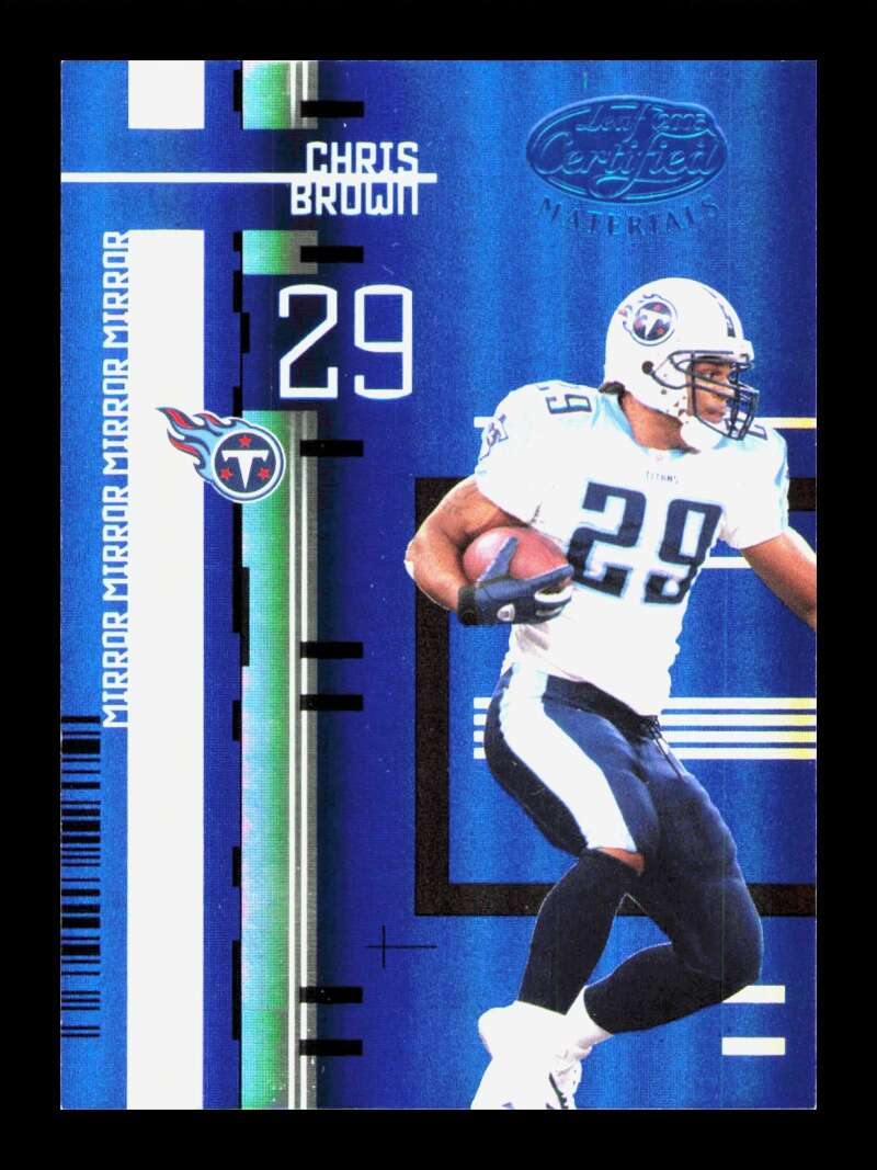 Load image into Gallery viewer, 2005 Leaf Certified Materials Mirror Blue Chris Brown #113 SP /50 Tennessee Titans  Image 1
