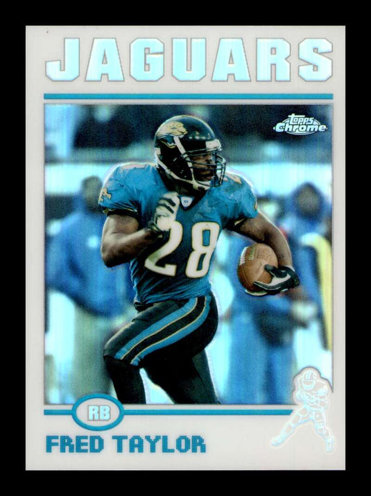 2004 Topps Chrome Refractor Fred Taylor