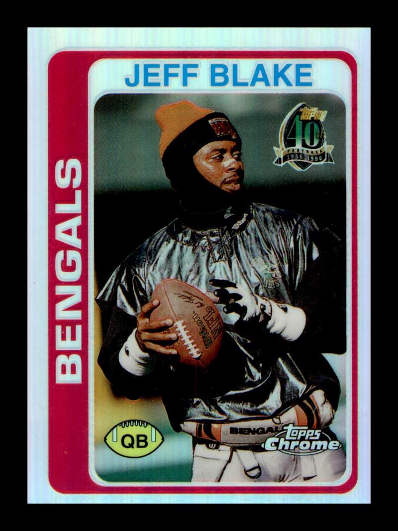 Load image into Gallery viewer, 1996 Topps Chrome 40th Anniversary Retro Refractor Jeff Blake #23 Cincinnati Bengals  Image 1
