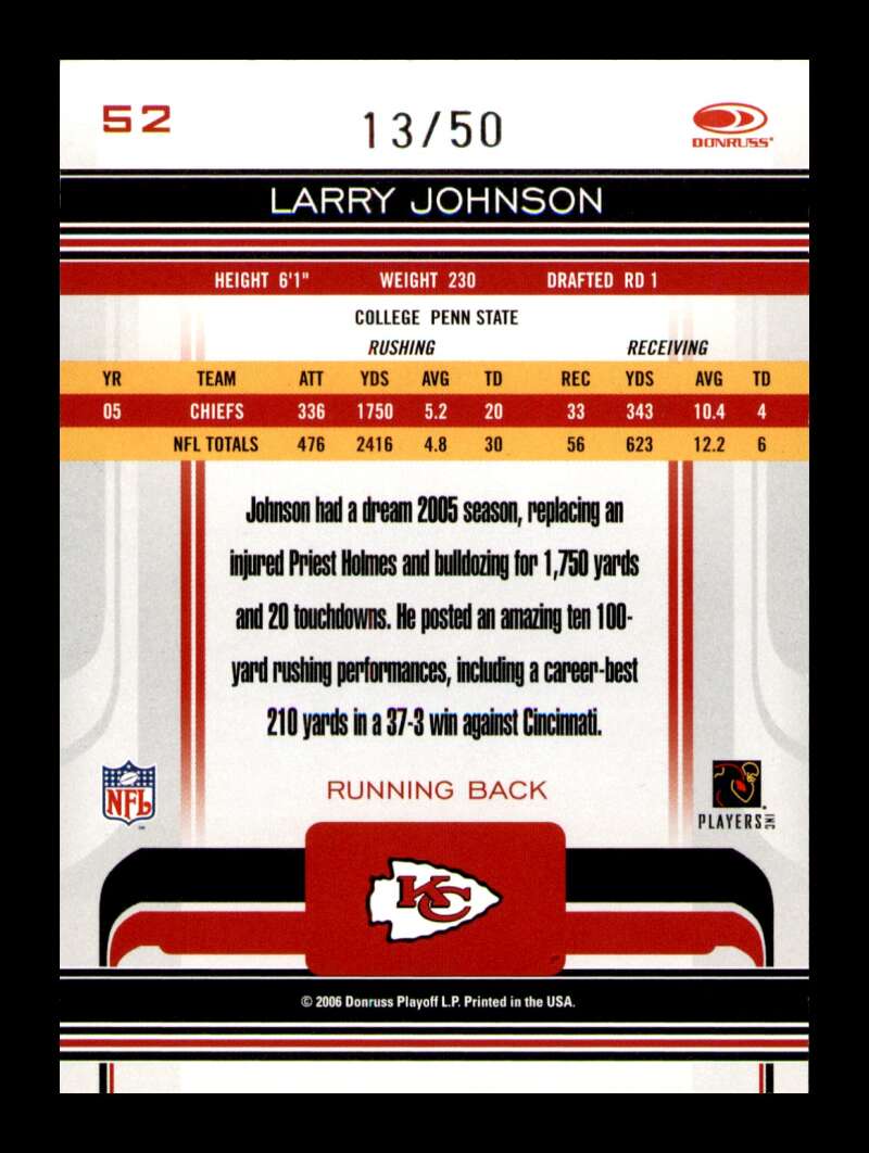 Load image into Gallery viewer, 2006 Donruss Gridiron Gear Platinum Holofoil Larry Johnson #52 SP /50 Kansas City Chiefs  Image 2
