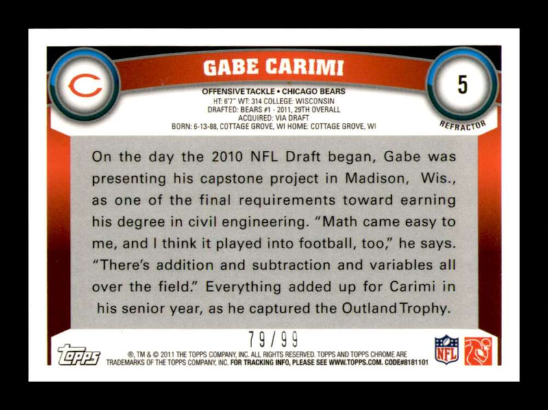 Load image into Gallery viewer, 2011 Topps Chrome Sepia Refractor Gabe Carimi #5 Bears Rookie RC /99 Image 2
