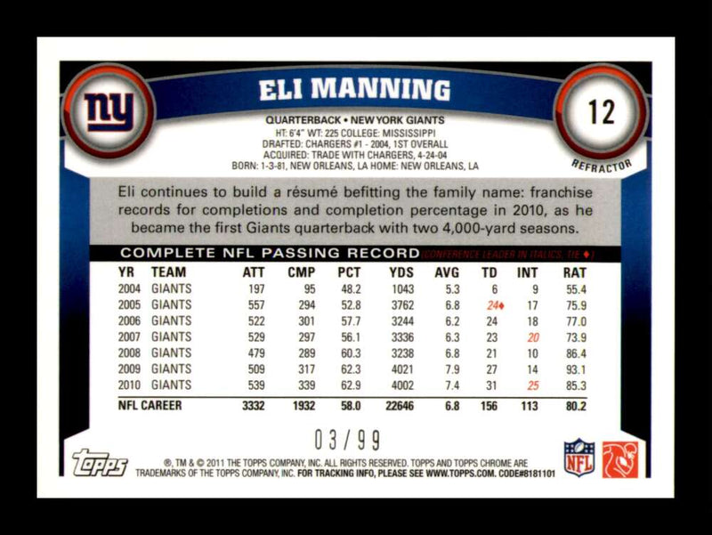 Load image into Gallery viewer, 2011 Topps Chrome Sepia Refractor Eli Manning #12 New York Giants /99 Image 2
