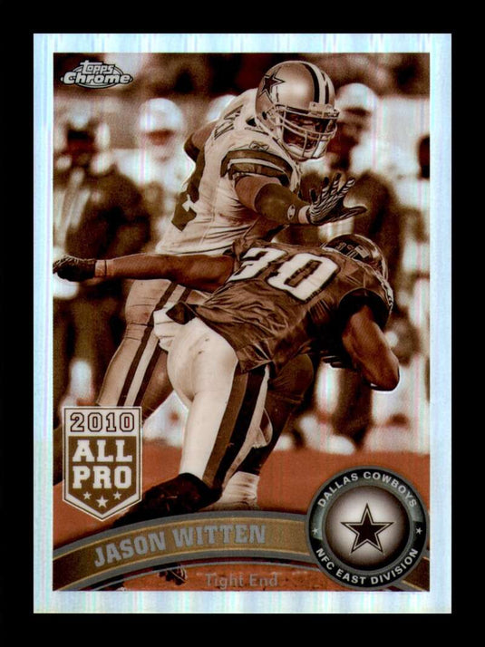 2011 Topps Chrome Sepia Refractor Jason Witten