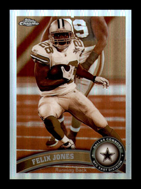 2011 Topps Chrome Sepia Refractor Felix Jones 