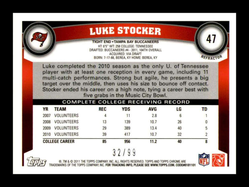 Load image into Gallery viewer, 2011 Topps Chrome Sepia Refractor Luke Stocker #47 Tampa Bay Buccaneers Rookie RC /99 Image 2
