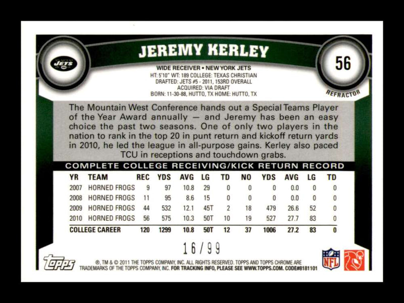 Load image into Gallery viewer, 2011 Topps Chrome Sepia Refractor Jeremy Kerley #56 New York Jets Rookie RC /99 Image 2
