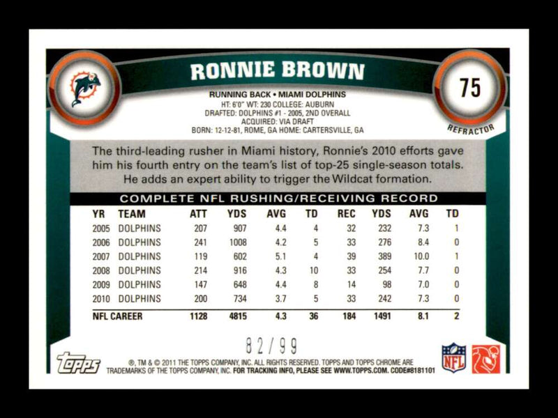 Load image into Gallery viewer, 2011 Topps Chrome Sepia Refractor Ronnie Brown #75 Miami Dolphins /99 Image 2
