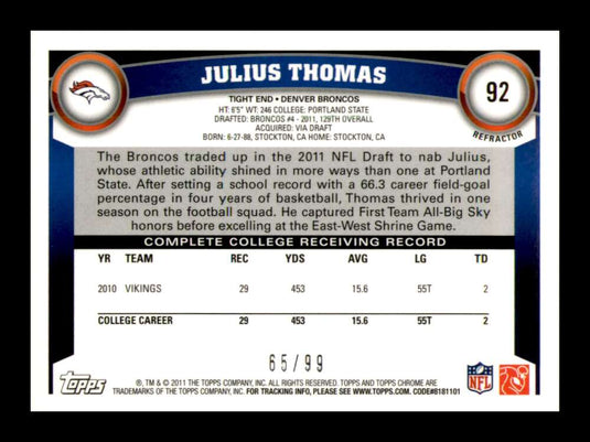 2011 Topps Chrome Sepia Refractor Julius Thomas 