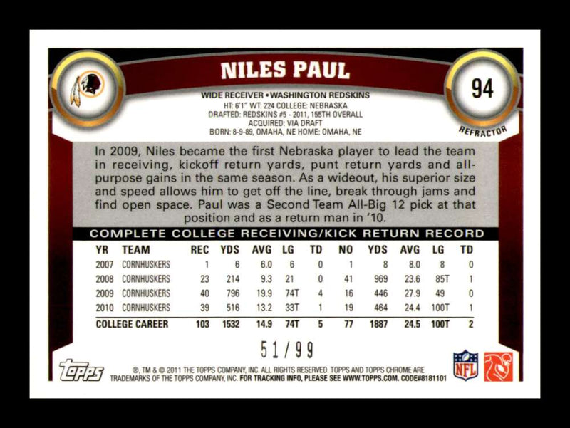 Load image into Gallery viewer, 2011 Topps Chrome Sepia Refractor Niles Paul #94 Washinton Redskins Rookie RC /99 Image 2
