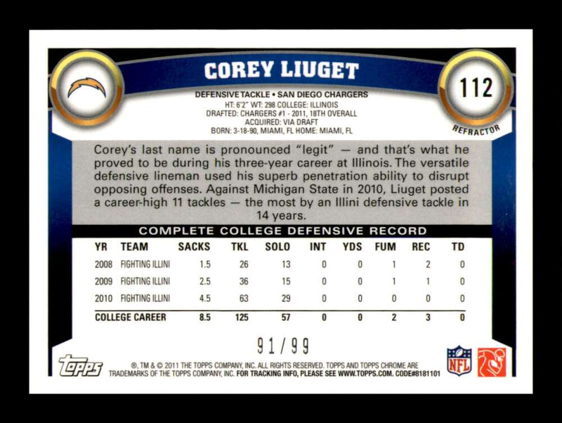 Load image into Gallery viewer, 2011 Topps Chrome Sepia Refractor Corey Liuget #112 San Diego Chargers Rookie RC /99 Image 2
