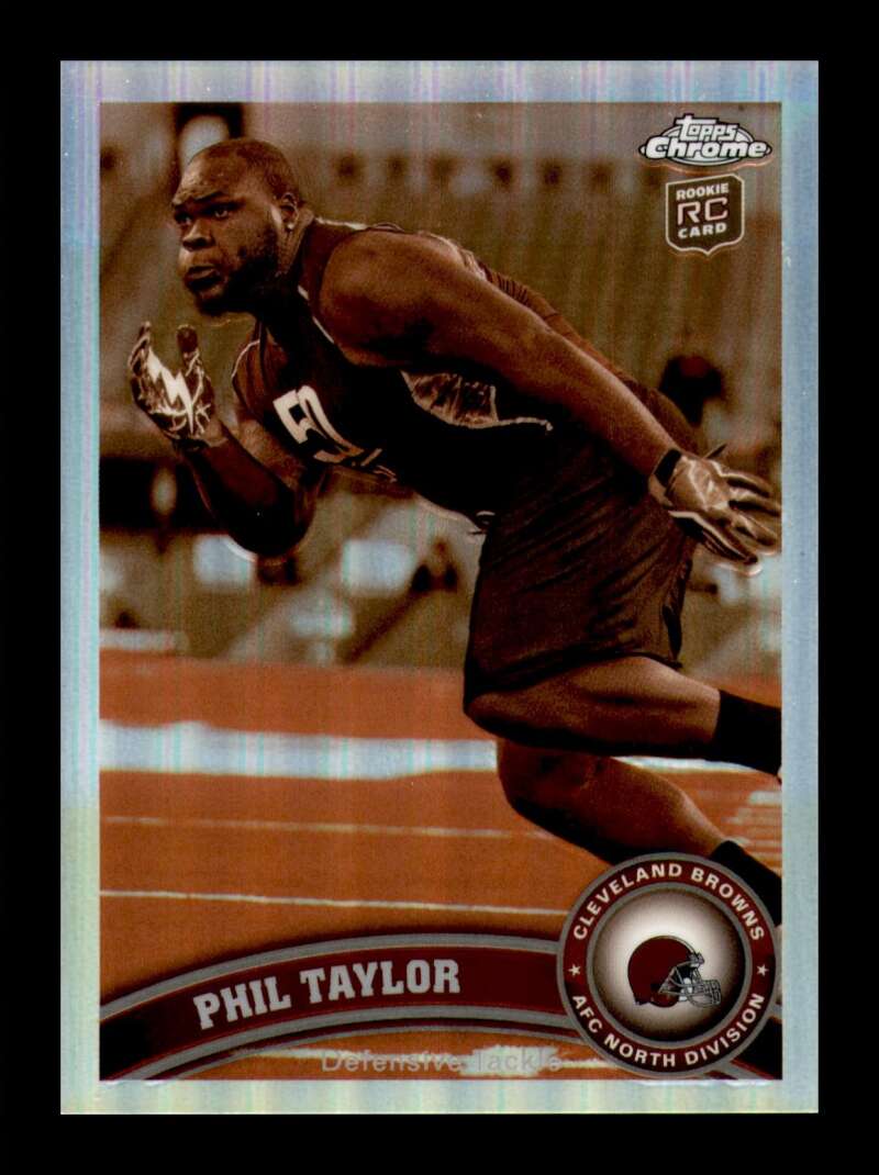 Load image into Gallery viewer, 2011 Topps Chrome Sepia Refractor Phil Taylor #126 Cleveland Browns Rookie RC /99 Image 1
