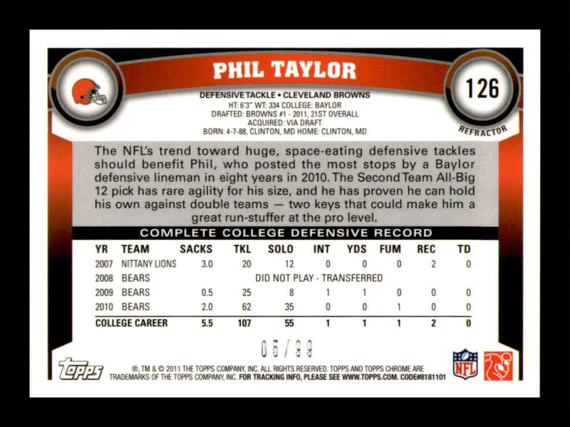 Load image into Gallery viewer, 2011 Topps Chrome Sepia Refractor Phil Taylor #126 Cleveland Browns Rookie RC /99 Image 2
